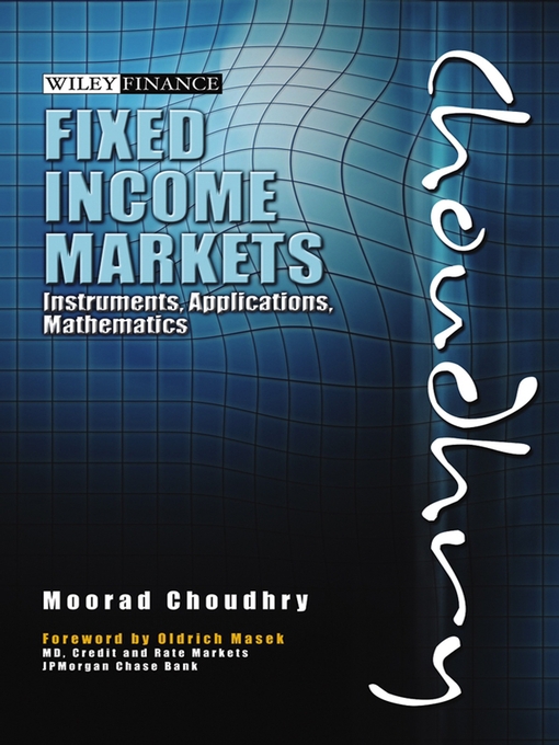 Title details for Fixed Income Markets by Moorad Choudhry - Available